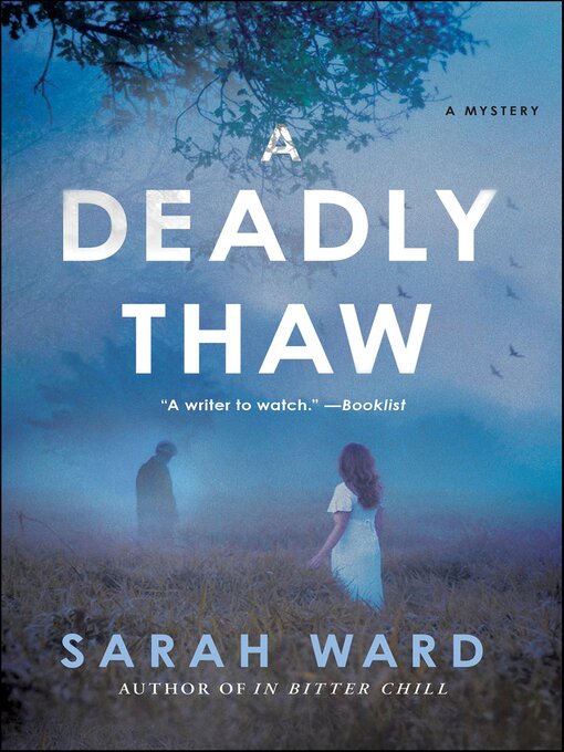 Title details for A Deadly Thaw by Sarah Ward - Available